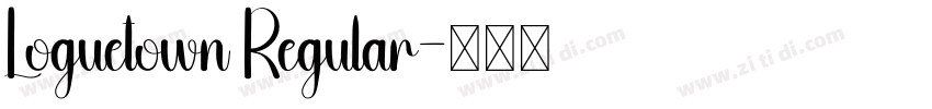 Loguetown Regular字体转换